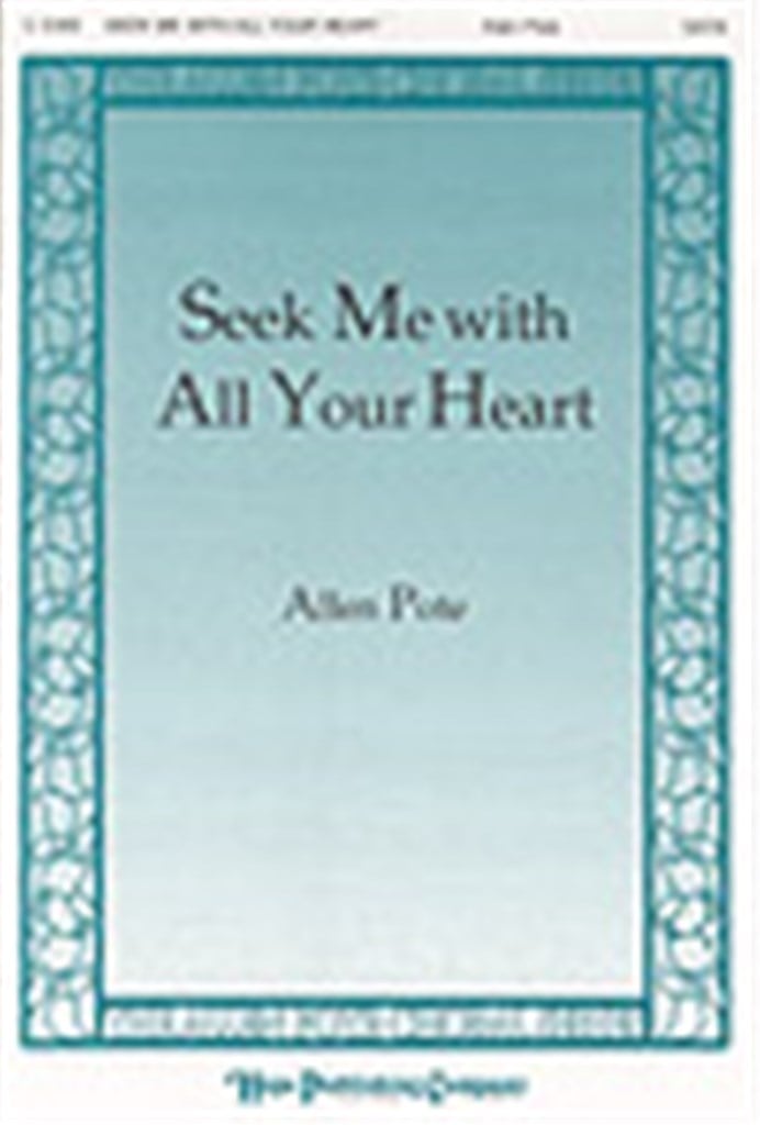 Seek Me with All Your Heart